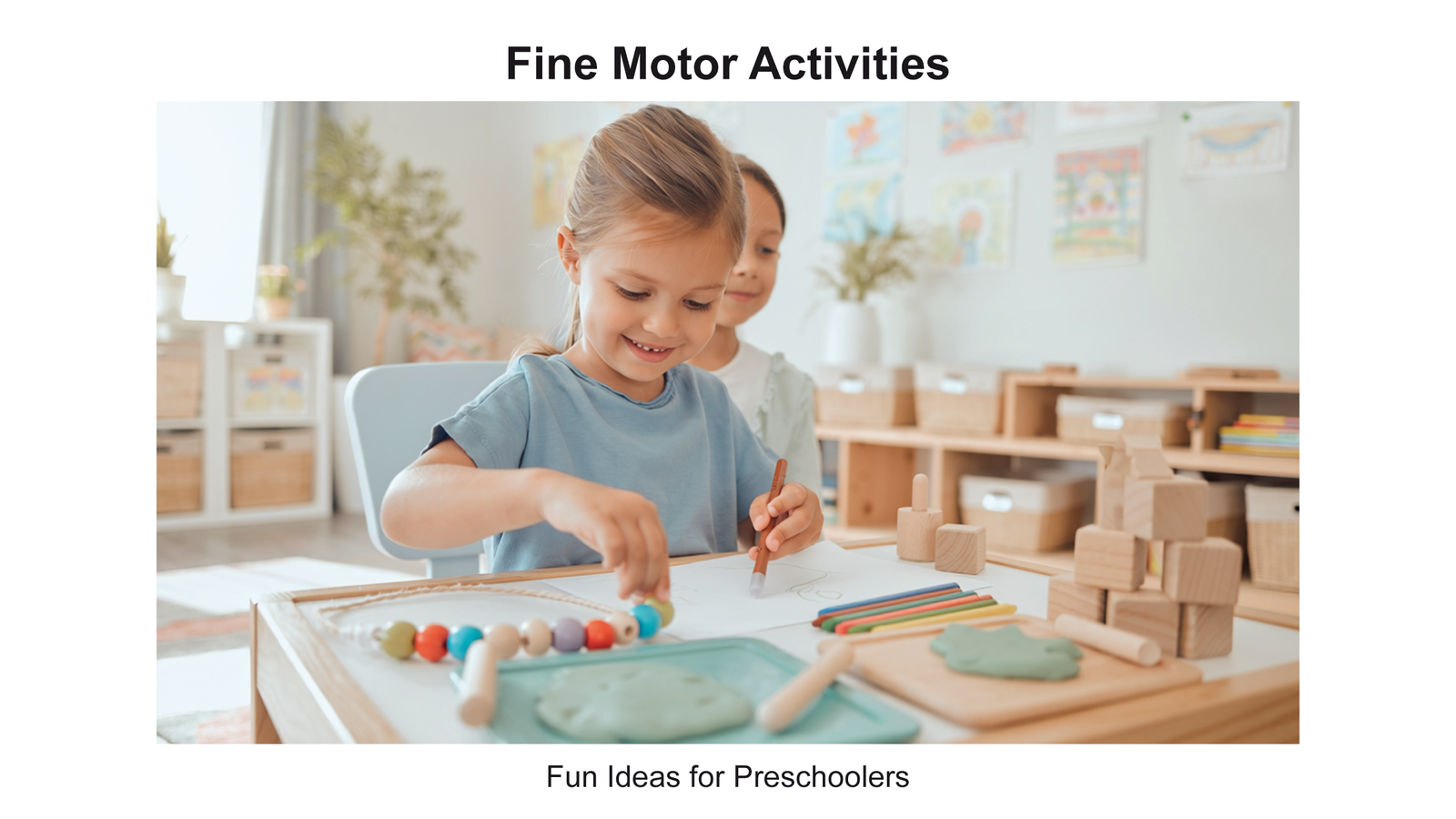 Fine Motor Activities for Preschoolers