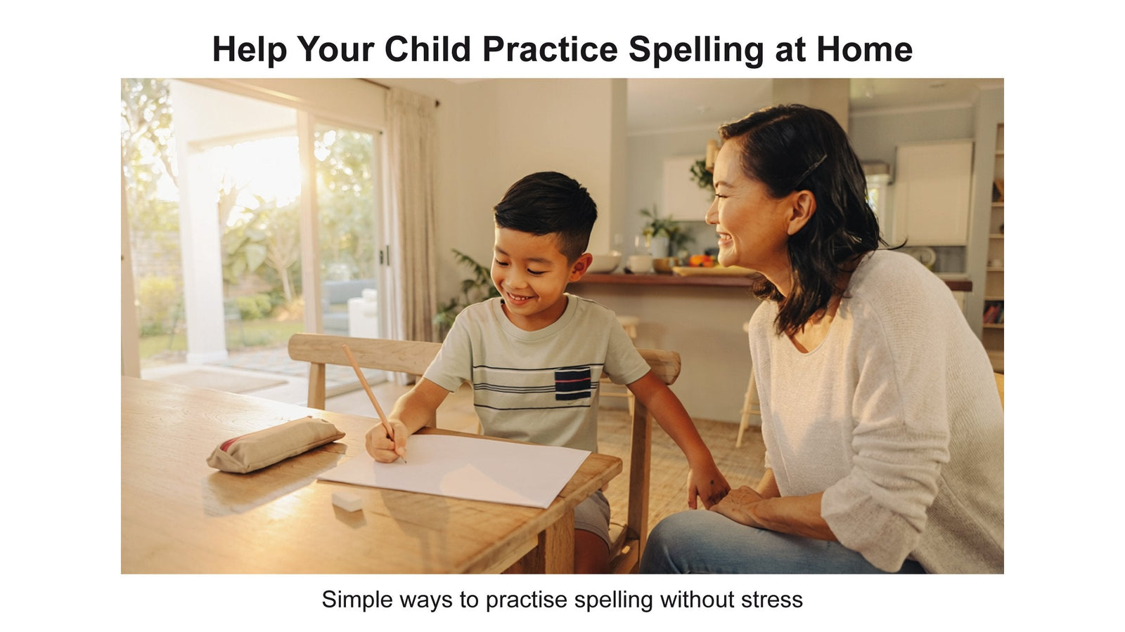 How to Help Your Child Practice Spelling at Home