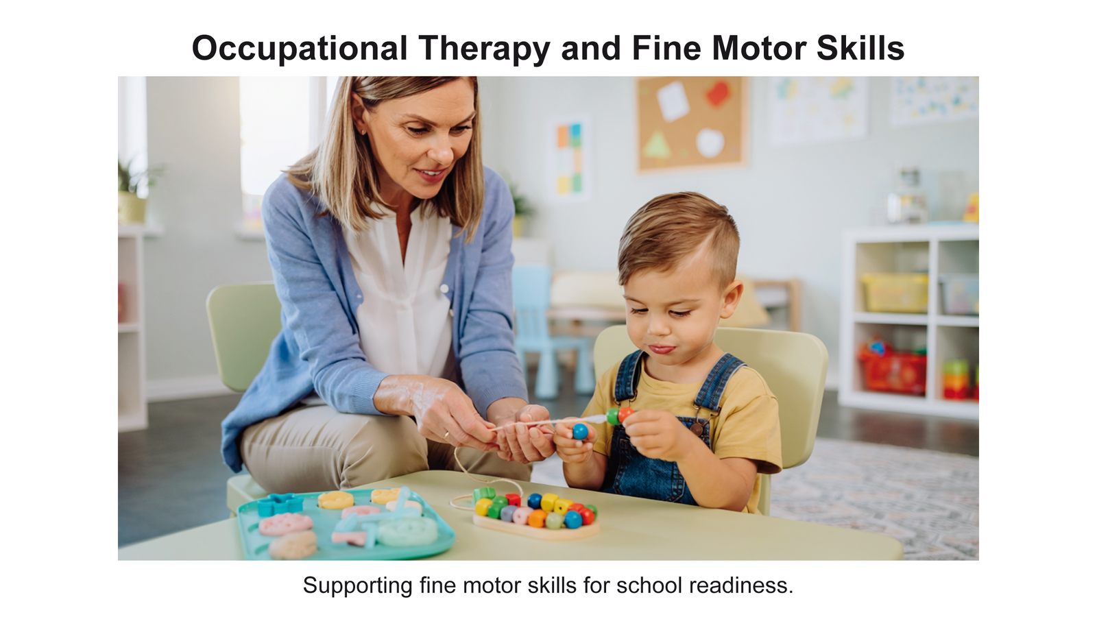 Occupational Therapy and Fine Motor Skills for Your Child
