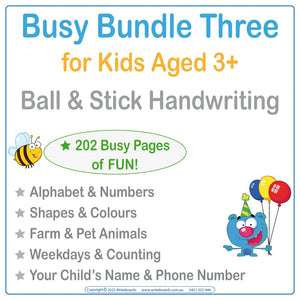 Busy Book Bundle 3 using Ball and Stick handwriting for Kids aged 3+