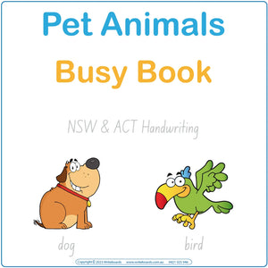 Pet Animals Busy Book completed using NSW School Handwriting, Pet Animals Quiet Book