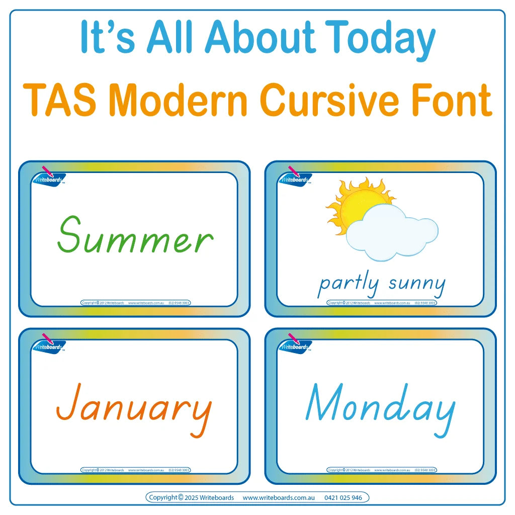 Teach your Prep Students Everything about Today includes Flashcards & Worksheets using TAS Modern Cursive Font