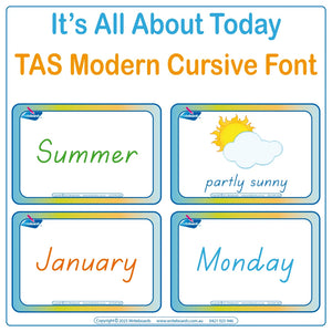 Teach your Prep Students Everything about Today includes Flashcards & Worksheets using TAS Modern Cursive Font
