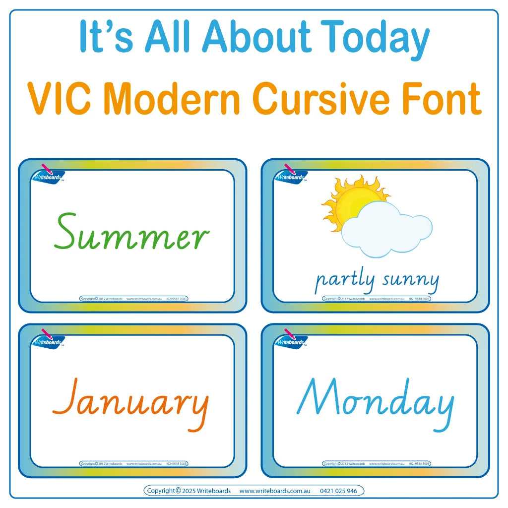 VIC Modern Cursive Font worksheets include days – weeks – months – weather and more
